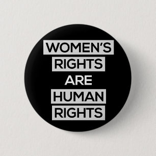 Chapa Redonda De 5 Cm Las derechas de las mujeres son derechos humanos