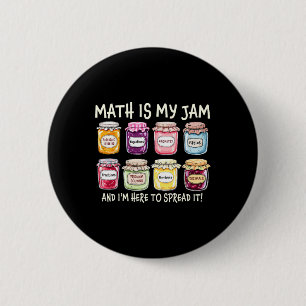 Chapa Redonda De 5 Cm Las Matemáticas Son Mi Pasión Y Estoy Aquí Para Di