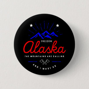 Chapa Redonda De 5 Cm Las montañas de Alaska están llamando debo ir colo