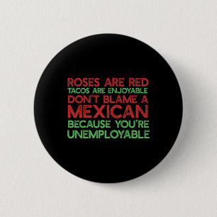 Chapa Redonda De 5 Cm Las Rosas Son Tacos Rojos Agradables No Culpes A U