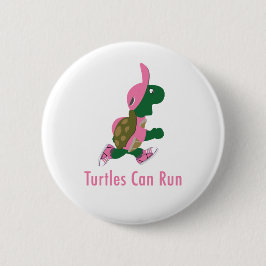 Chapa Redonda De 5 Cm Las tortugas pueden correr