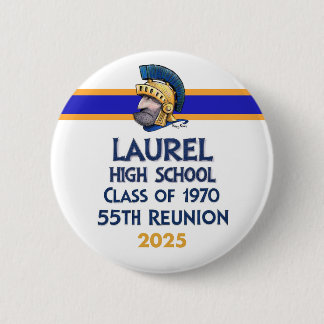 Chapa Redonda De 5 Cm Laurel High Class de 1970 55th Reunion Button