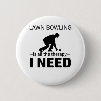Chapa Redonda De 5 Cm Lawn Bowling es mi terapia-RGp8w