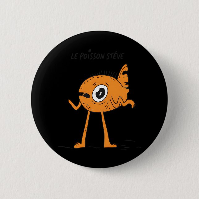 Chapa Redonda De 5 Cm Le Poisson Steve Cute y Funny (Anverso)