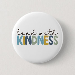 Chapa Redonda De 5 Cm Lead with Kindness button pin