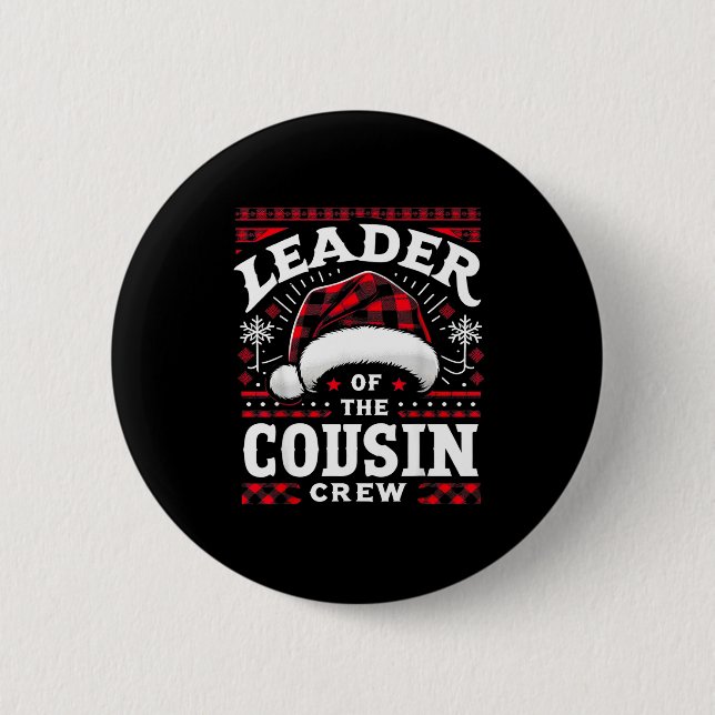 Chapa Redonda De 5 Cm Leader Of The Cousin Crew Christmas Family Matchin (Anverso)