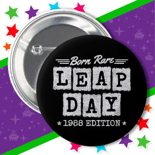 Chapa Redonda De 5 Cm Leap Year 1988 Nacido Rara 1988 Día del Salto Cump