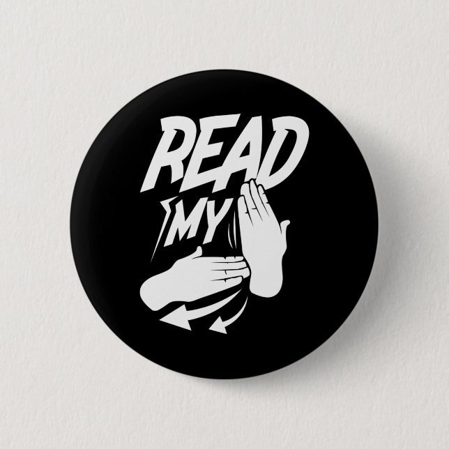 Chapa Redonda De 5 Cm Leer mi mano Lengua de señas americana sorda (Anverso)