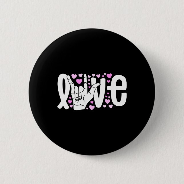 Chapa Redonda De 5 Cm Lenguaje de Rótulo Amar ASL Ser Sordo Conciencia (Anverso)