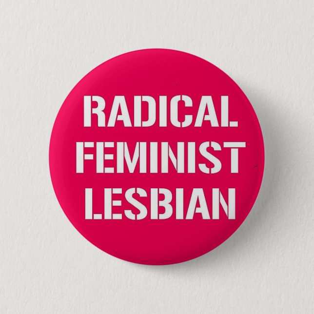 Chapa Redonda De 5 Cm Lesbiana feminista radical (Anverso)