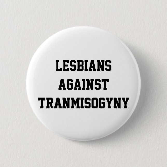Chapa Redonda De 5 Cm Lesbianas contra transmisogyny (Anverso)