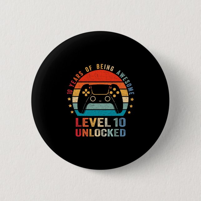 Chapa Redonda De 5 Cm Level 10 Unlocked Shirt Funny Video Gamer 10th Bir (Anverso)