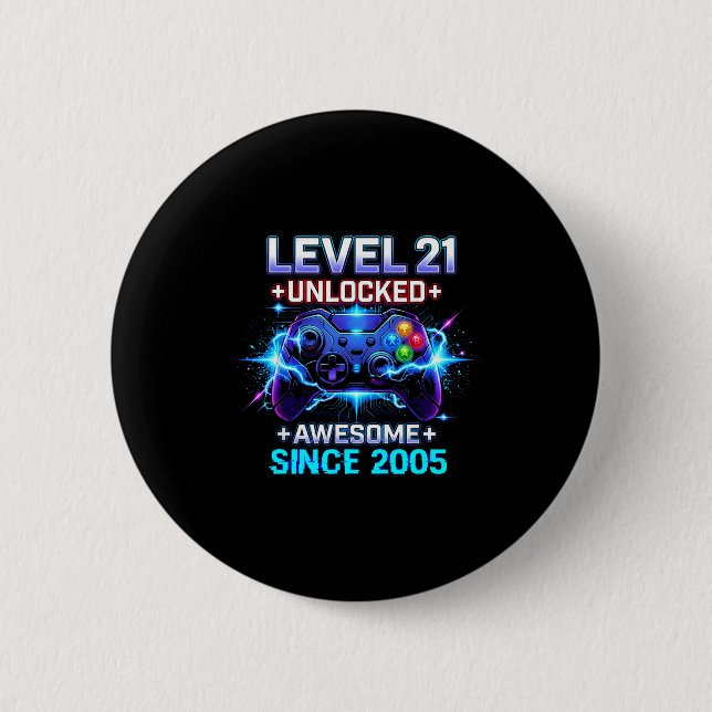 Chapa Redonda De 5 Cm Level 21 Unlocked Awesome Since 2005 21st Birthday (Anverso)