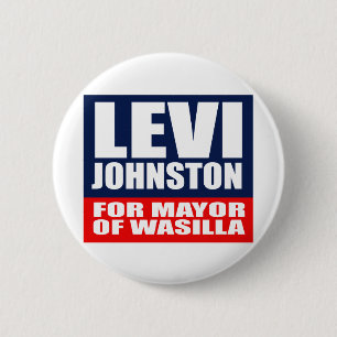 CHAPA REDONDA DE 5 CM LEVI JOHNSTON PARA ALCALDE OF WASILLA