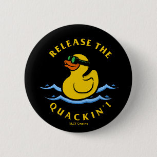 Chapa Redonda De 5 Cm Liberar el Quackin'