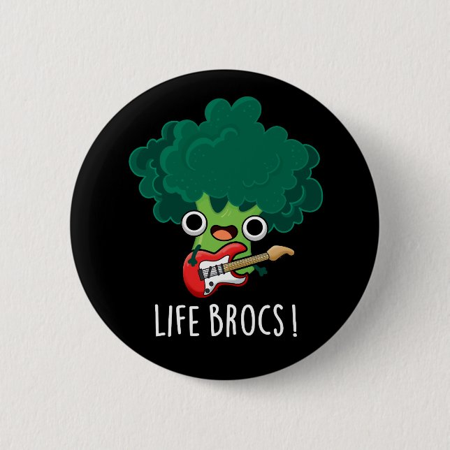 Chapa Redonda De 5 Cm Life Brocs Funny Veggie Broccoli Pun Dark BG (Anverso)