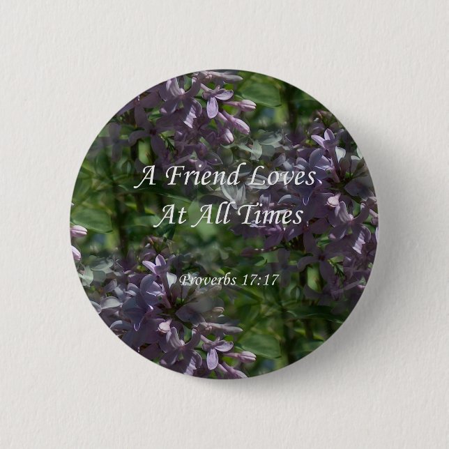 Chapa Redonda De 5 Cm lilas del ~ proverbs17-17 (Anverso)