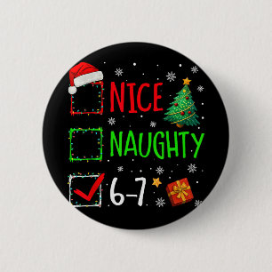 Chapa Redonda De 5 Cm Lindo Travieso 67 Disfraz de Navidad 67 Meme Hombr