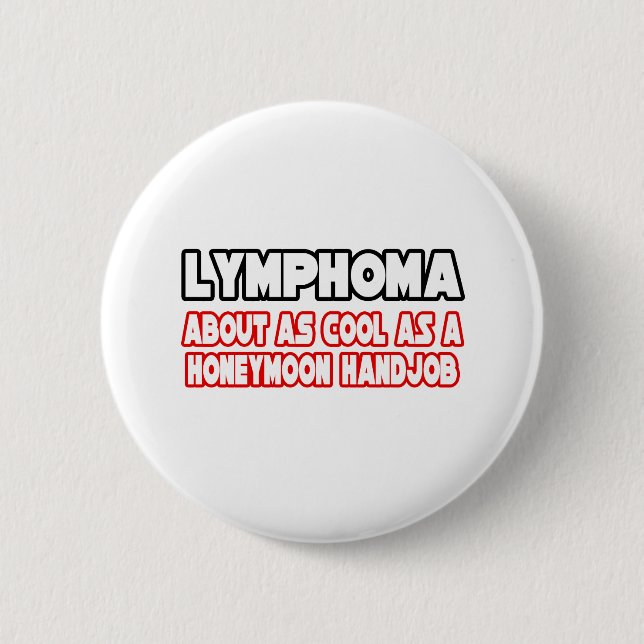 Chapa Redonda De 5 Cm Linfoma... no Guay (Anverso)