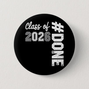 Chapa Redonda De 5 Cm Listo Clase de graduación de 2026 26 Graduado orgu