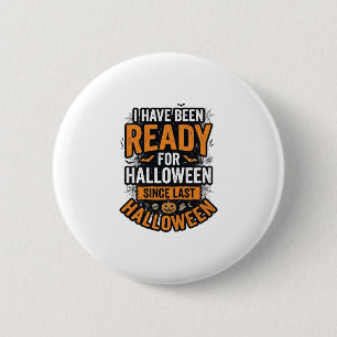 Chapa Redonda De 5 Cm Listo para Halloween Diseño de Camiseta Espeluznan