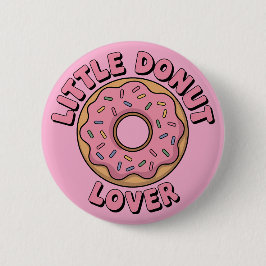 Chapa Redonda De 5 Cm Little Donut Lover | Niño