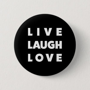 Chapa Redonda De 5 Cm Live Laugh Love Guay Inspiration Motivational Grap
