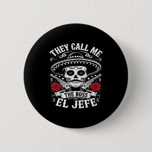 Chapa Redonda De 5 Cm Llaman al jefe el jefe broma divertida cinco de ma