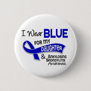 Chapa Redonda De 5 Cm Llevo a la hija azul 42 Spondylitis Ankylosing