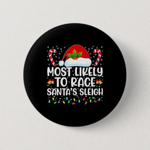 Chapa Redonda De 5 Cm Lo más probable es que la familia Sleigh de Santa