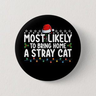 Chapa Redonda De 5 Cm Lo Más Probable Es Que Traigan A Casa A Un Gato Na