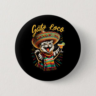 Chapa Redonda De 5 Cm Loco mexicano de Gato Sombrero Cat Cinco De Mayo F