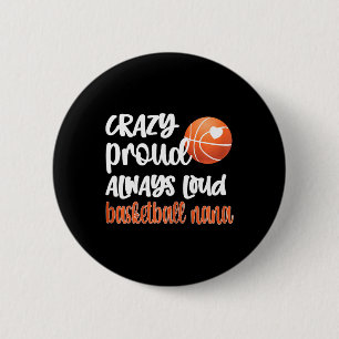 Chapa Redonda De 5 Cm Loco Orgullo Siempre Alto Bysketbyl Nana Abuela