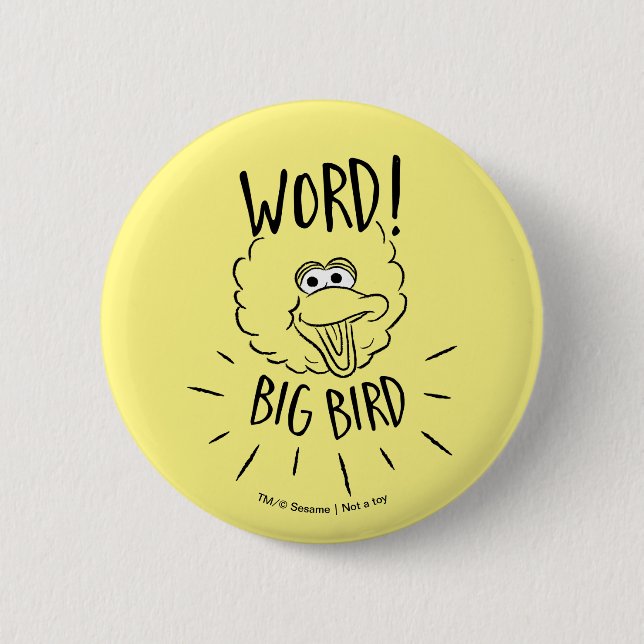 Chapa Redonda De 5 Cm Logo de Big Bird Skate - ¡Palabra! Gran Bird (Anverso)