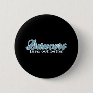 Chapa Redonda De 5 Cm Los bailarines resultan mejor