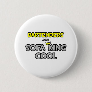 Chapa Redonda De 5 Cm Los Bartender Son Sofa King Guay