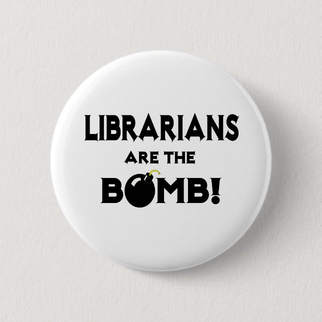 Chapa Redonda De 5 Cm ¡Los Bibliotecarios Son La Bomba! (Anverso)