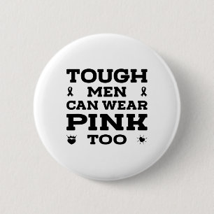 Chapa Redonda De 5 Cm Los Hombres Tos Pueden Usar El Pink Para El Cáncer