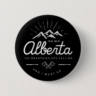 Chapa Redonda De 5 Cm Los montes de Alberta dicen que debo irme a lo osc