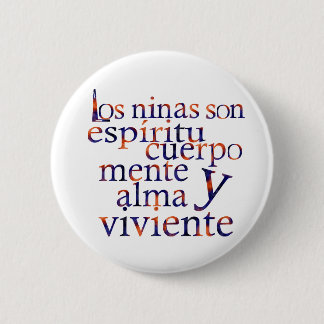 Chapa Redonda De 5 Cm Los niños son SpiritBodyMindHeartSoul Esp