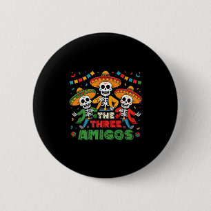Chapa Redonda De 5 Cm Los tres amigos mexicano cinco de mayo premium