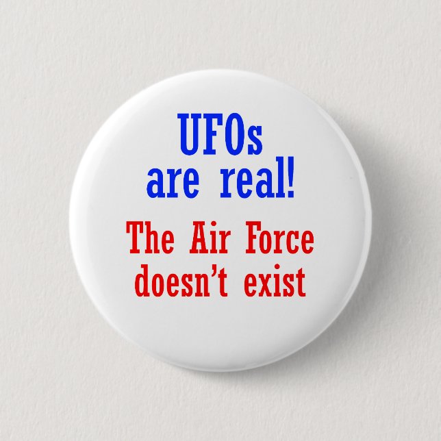 Chapa Redonda De 5 Cm Los UFO son reales (Anverso)