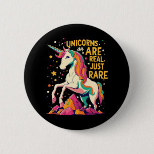 Chapa Redonda De 5 Cm Los unicornios son reales solo que raros