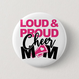 Chapa Redonda De 5 Cm Loud & Orgulloso Cheer Mom