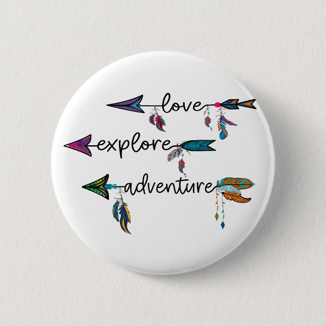 Chapa Redonda De 5 Cm Love Explore Adventure Arrow Tribal Boho Design (Anverso)