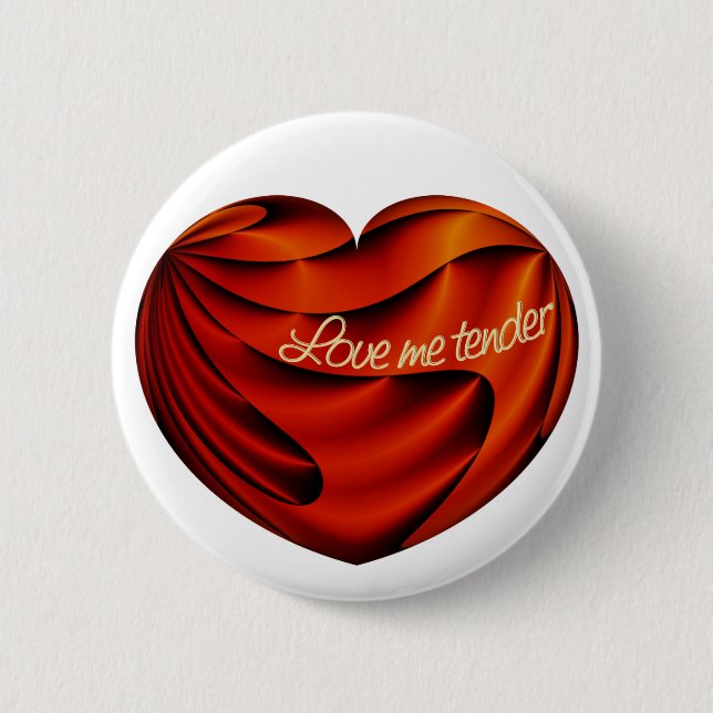 Chapa Redonda De 5 Cm Love Me Tender (Anverso)