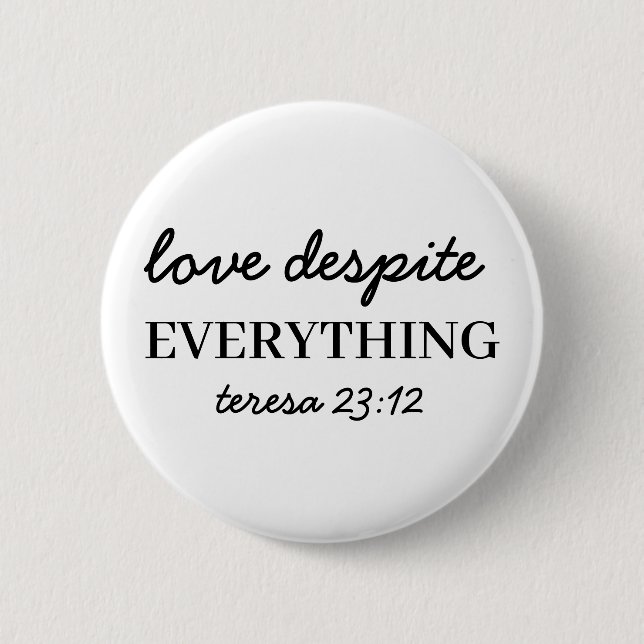 Chapa Redonda De 5 Cm Love Them Anyway | Luke 23:34 Bible Faith Design (Anverso)