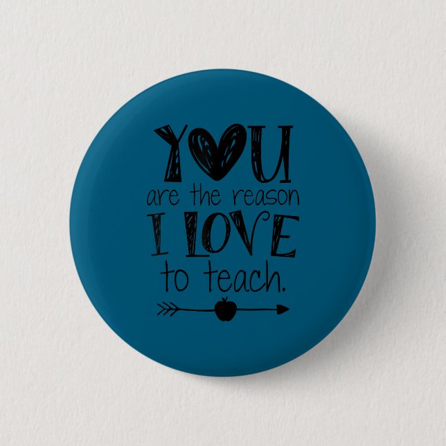 Chapa Redonda De 5 Cm Love To Teach Sitive Affirmation Motivational Teac (Anverso)