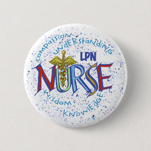 Chapa Redonda De 5 Cm LPN Nurse Motto