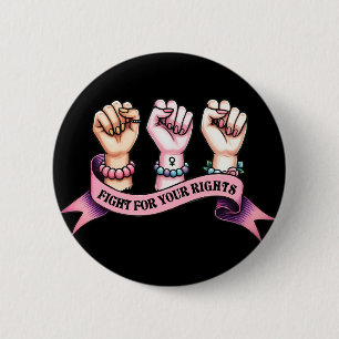 Chapa Redonda De 5 Cm Lucha Por Tus Derechos Feminista